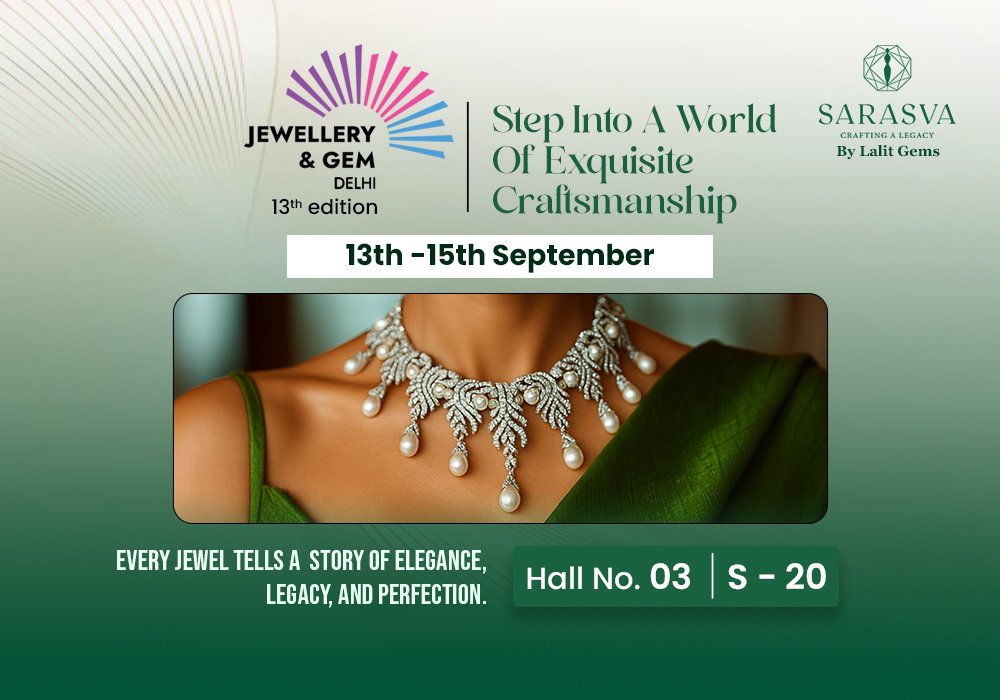 Gem & Jewellery Delhi Exhibhition 13-15th September 2025